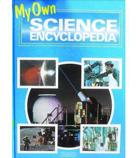 My Own Science Encyclopedia