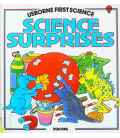 Science Surprises (Usborne First Science)