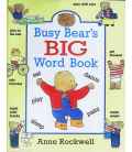 Busy Bear's Big Word Book