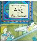 Lily and the Present