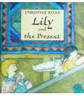 Lily and the Present