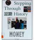 Money (Stepping Through History)