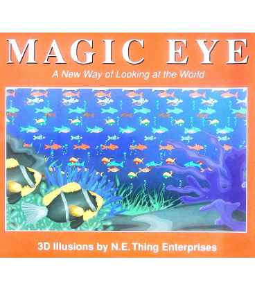 Magic Eye: No. 1: A New Way of Looking at the World