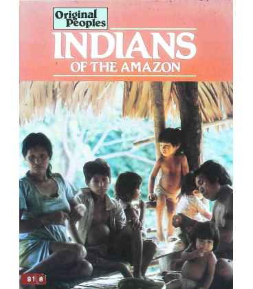 Indians of The Amazon