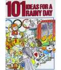 101 Ideas for a Rainy Day