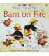 Barn on Fire (Usborne Farmyard Tales)