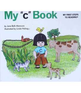 My "C" Book (My First Steps To Reading)