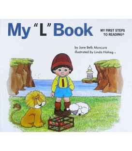 My "L" Book (My First Steps To Reading)