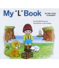My "L" Book (My First Steps To Reading)