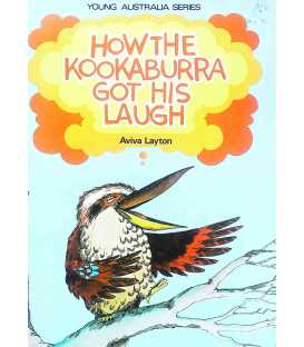 How The Kookaburra Got His Laugh