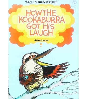 How The Kookaburra Got His Laugh