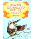 How The Kookaburra Got His Laugh