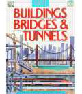 Buildings, Bridges and Tunnels