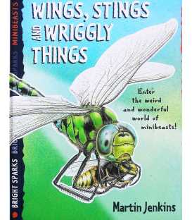 Wings, Stings and Wriggly Things