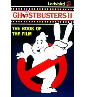 Ghostbusters II (The Book of The Film)