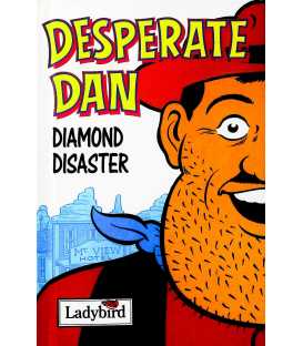 Desperate Dan-Diamond Disaster