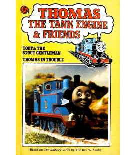 Toby and the Stout Gentleman (Thomas the Tank Engine and Friends)