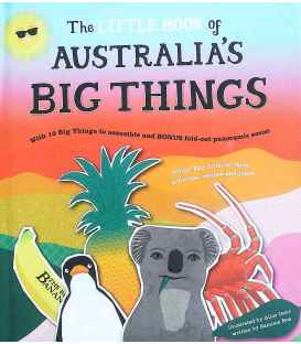 The Little Book of Australia's Big Things