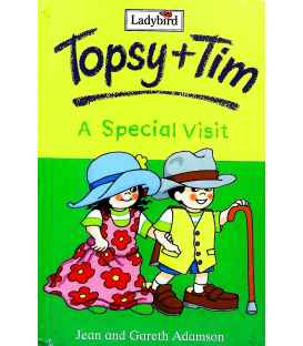 A Special Visit (Topsy & Tim : Book 5)