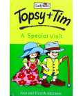 A Special Visit (Topsy & Tim : Book 5)