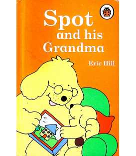 Spot and His Grandma