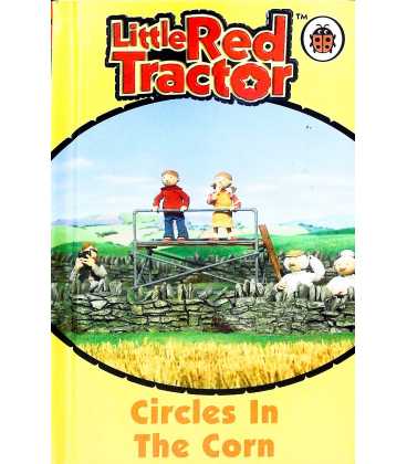Circles in the Corn (Little Red Tractor)