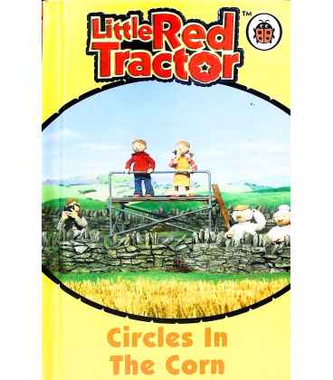 Circles in the Corn (Little Red Tractor)