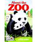 About the Zoo (First Readers)