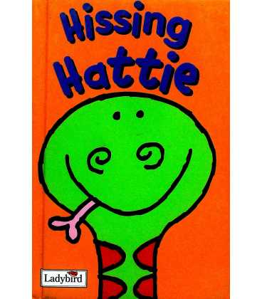 Hissing Hattie (Animal Stories)
