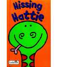 Hissing Hattie (Animal Stories)