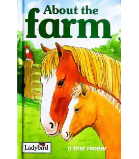 About the Farm (First Readers)