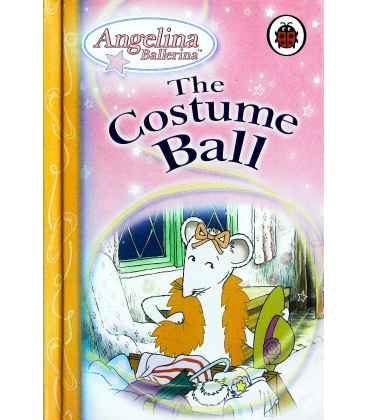 The Costume Ball (Angelina Ballerina)