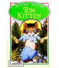 The Tale of Tom Kitten (The World of Peter Rabbit and Friends)