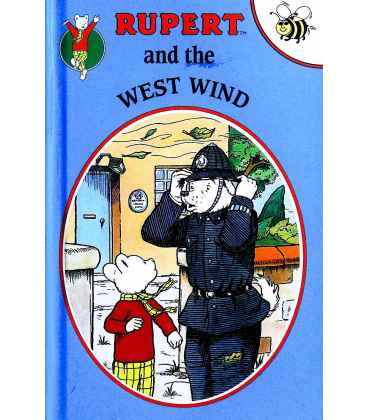 Rupert and the West Wind (Rupert Buzz Book 11)