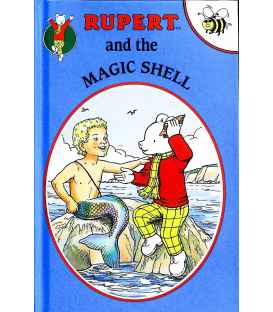 Rupert and the Magic Shell (Rupert Bear Buzz Book 12)