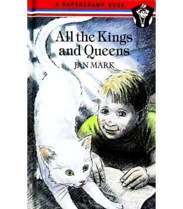 All the Kings and Queens  (Superchamp Book)