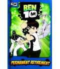 Permanent Retirement (Ben 10)