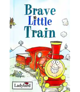 Brave Little Train (Little Stories)