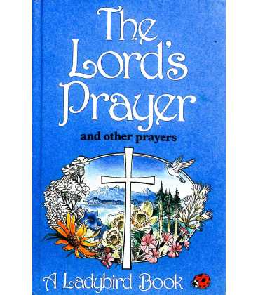 The Lord's Prayer and Other Prayers (Religious Topics)