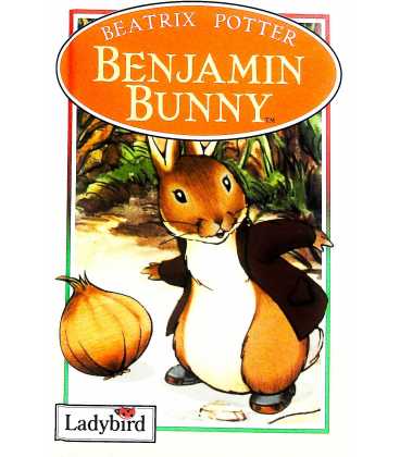 The Benjamin Bunny (The World of Peter Rabbit and Friends)