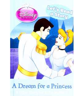 A Dream for a Princess (Disney Princess : Lets Read a Story)
