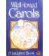 Well-loved Carols (Religious Topics)