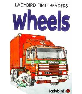 Wheels (Ladybird First Readers)