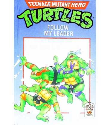 Follow My Leader (Teenage Mutant Hero Turtles)