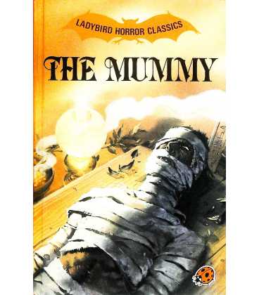 The Mummy (Ladybird Horror Classics)