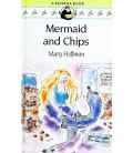 Mermaid and Chips (A Banana Book)