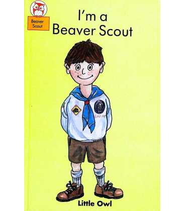 I'm a Beaver Scout