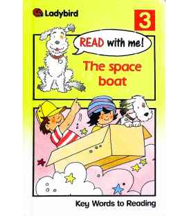 The Space Boat (Book 3 : Read With Me!)