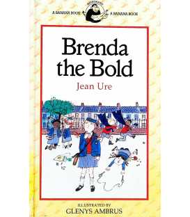 Brenda the Bold (A Banana Book)
