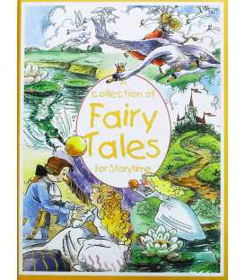 A Collection of Fairy Tales For Storytime
